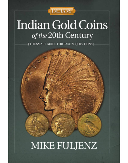 Indian Gold Coins Of The 20th Century By Mike Fuljenz